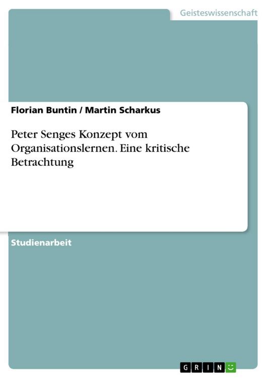 Produktbild: Peter Senges Konzept vom Organisationslernen