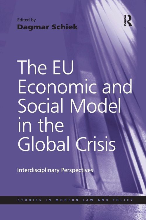 Produktbild: The EU Economic and Social Model in the Global Crisis