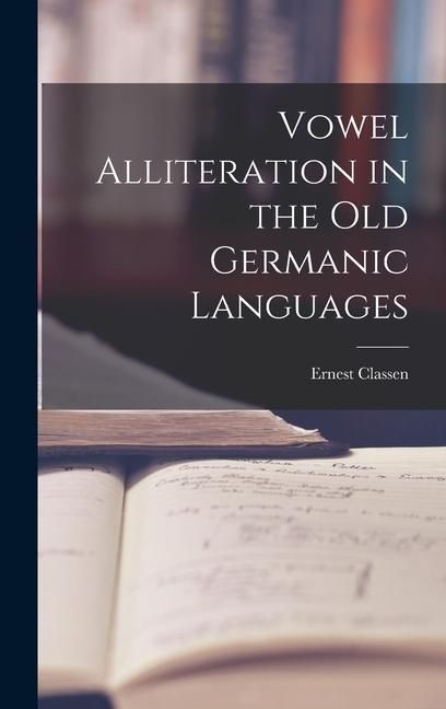 Produktbild: Vowel Alliteration in the Old Germanic Languages