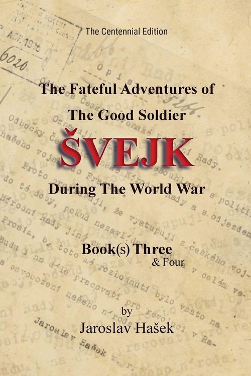 Produktbild: The Fateful Adventures of the Good Soldier &iquest;vejk During the World War