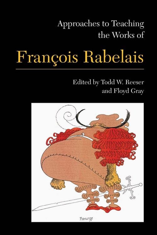 Produktbild: Approaches to Teaching the Works of Fran&ccedil;ois Rabelais