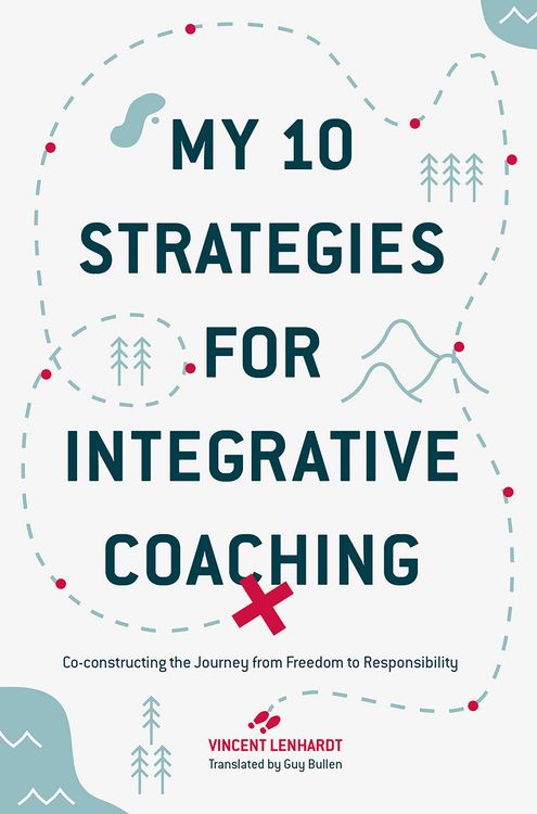 Produktbild: My 10 Strategies for Integrative Coaching