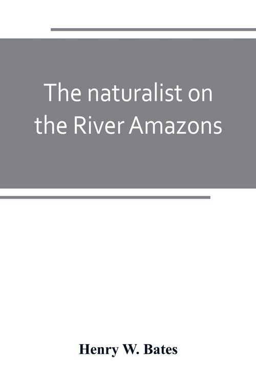 Produktbild: The naturalist on the River Amazons