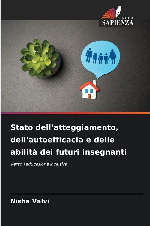Produktbild: Stato dell'atteggiamento, dell'autoefficacia e delle abilit&agrave; dei futuri insegnanti