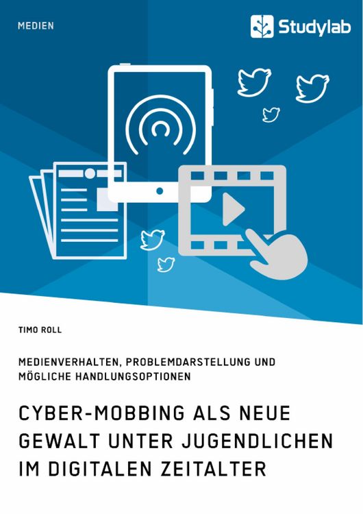 Produktbild: Cyber-Mobbing als neue Gewalt unter Jugendlichen im digitalen Zeitalter