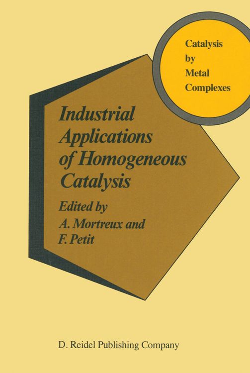 Produktbild: Industrial Applications of Homogeneous Catalysis