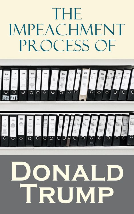 Produktbild: The Impeachment Process of Donald Trump
