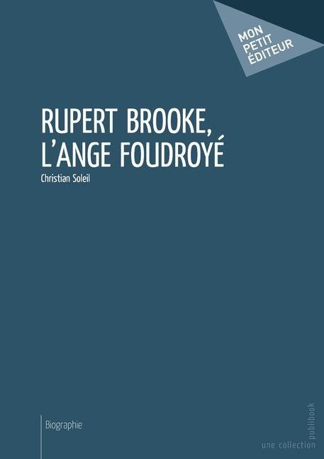 Produktbild: Rupert Brooke, l'ange foudroy&eacute;