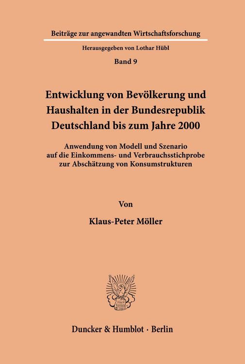 Produktbild: Entwicklung von Bev&ouml;lkerung und Haushalten in der Bundesrepublik Deutschland bis zum Jahre 2000.