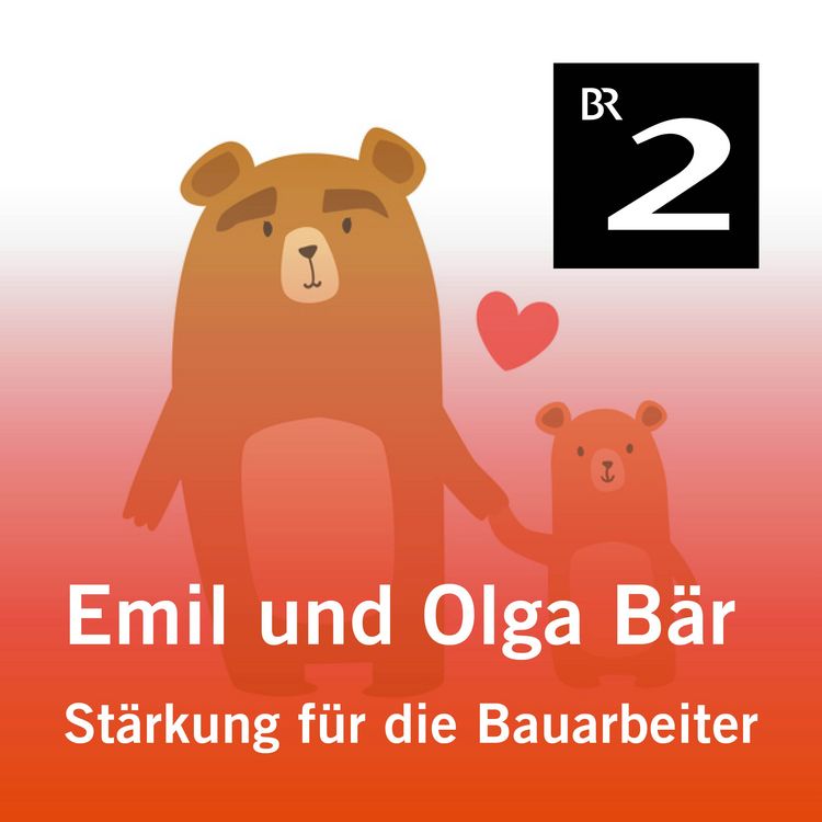 Produktbild: Emil und Olga B&auml;r: St&auml;rkung f&uuml;r die Bauarbeiter
