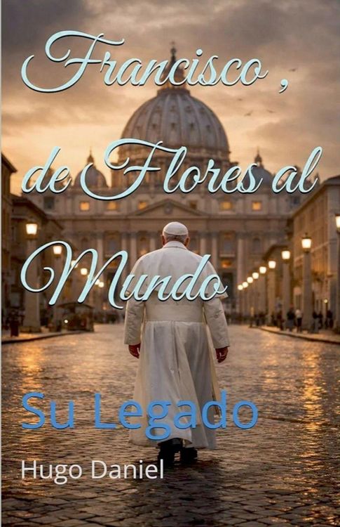 Produktbild: Fancisco , de Flores al Mundo