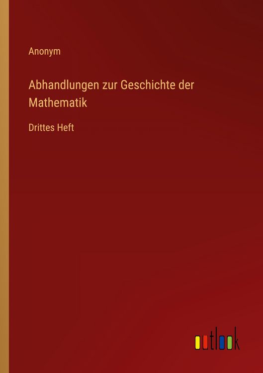 Produktbild: Abhandlungen zur Geschichte der Mathematik