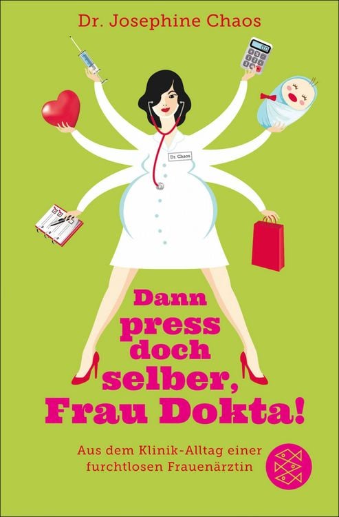 Produktbild: Dann press doch selber, Frau Dokta!