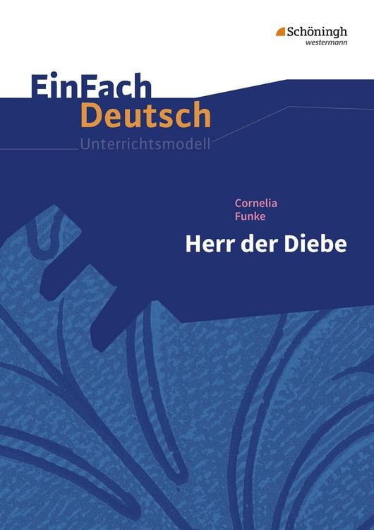 Produktbild: Herr der Diebe.EinFach Deutsch Unterrichtsmodelle