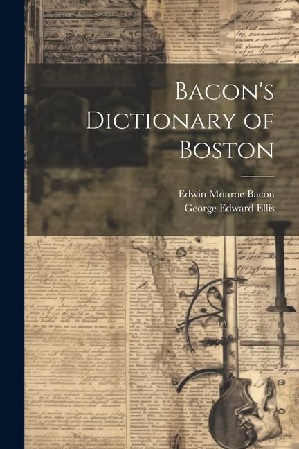 Produktbild: Bacon's Dictionary of Boston