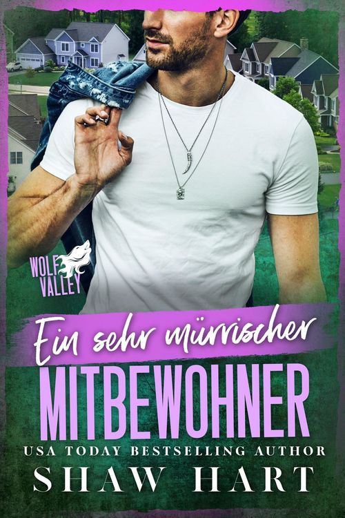 Produktbild: Ein sehr m&uuml;rrischer Mitbewohner