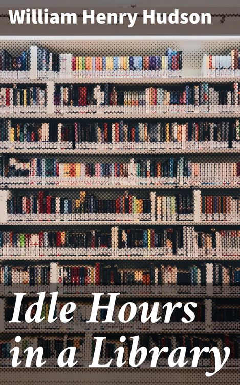 Produktbild: Idle Hours in a Library