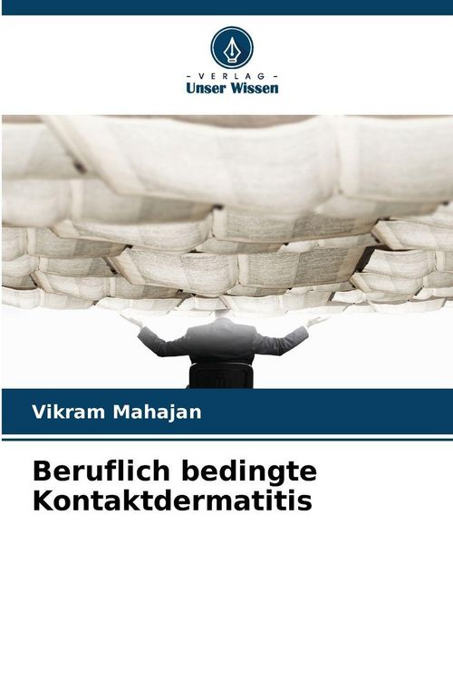 Produktbild: Beruflich bedingte Kontaktdermatitis