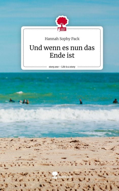 Produktbild: Und wenn es nun das Ende ist. Life is a Story - story.one