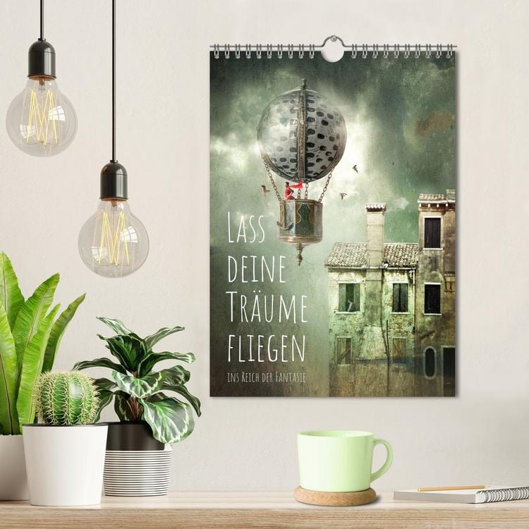 Produktbild: Lass deine Tr&auml;ume fliegen ins Reich der Fantasie (Wandkalender 2026 DIN A4 hoch), CALVENDO Monatskalender