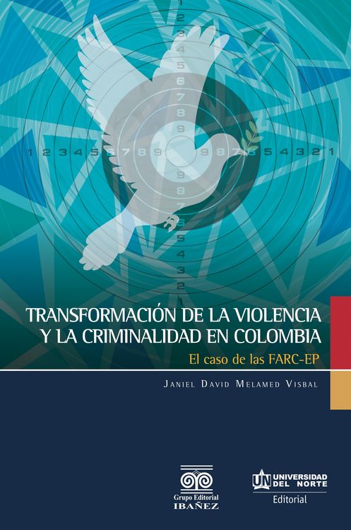 Produktbild: Transformaci&oacute;n de la violencia y la criminalidad en Colombia