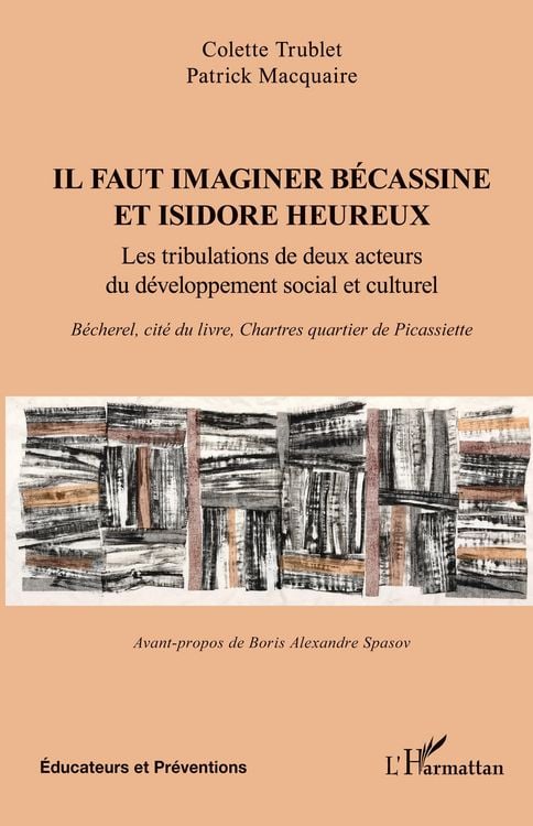 Produktbild: Il faut imaginer B&eacute;cassine et Isidore heureux