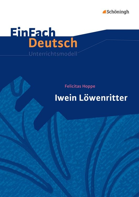 Produktbild: Iwein L&ouml;wenritter. EinFach Deutsch Unterrichtsmodelle