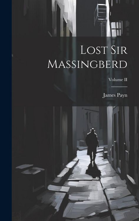 Produktbild: Lost Sir Massingberd; Volume II