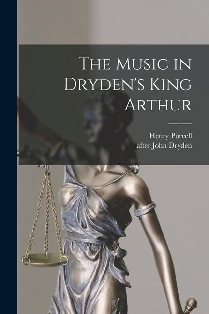 Produktbild: The Music in Dryden's King Arthur