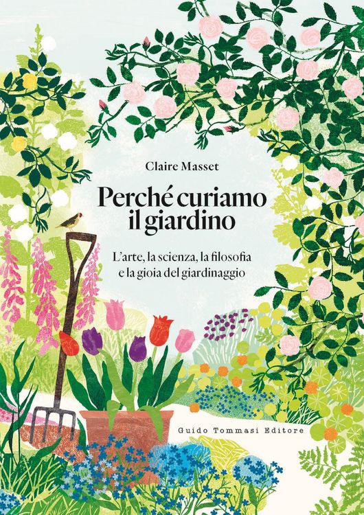 Produktbild: Perch&eacute; curiamo il giardino. L'arte, la scienza, la filosofia e la gioia del giardinaggio