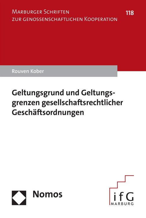 Produktbild: Geltungsgrund und Geltungsgrenzen gesellschaftsrechtlicher Gesch&auml;ftsordnungen