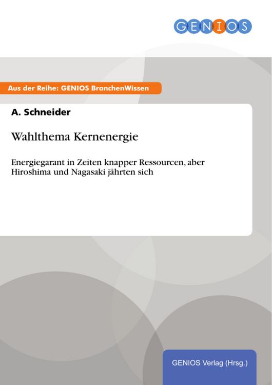 Produktbild: Wahlthema Kernenergie