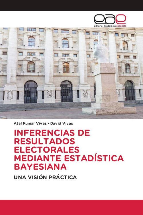 Produktbild: INFERENCIAS DE RESULTADOS ELECTORALES MEDIANTE ESTAD&Iacute;STICA BAYESIANA