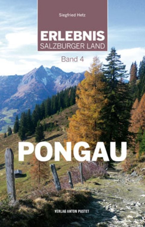Produktbild: Erlebnis Salzburger Land Band 4: Pongau