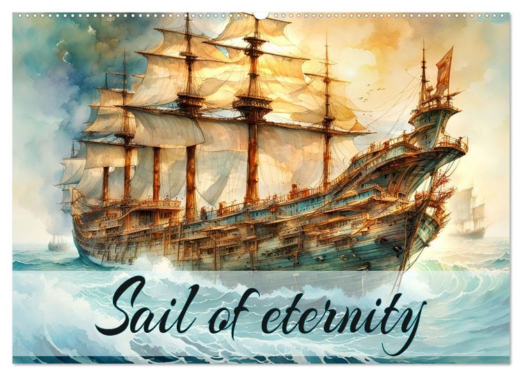 Produktbild: Sail of eternity (Wall Calendar 2026 DIN A2 landscape), CALVENDO 12 Month Wall Calendar