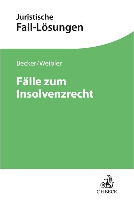 Produktbild: Juristische Fall-Lösungen / Fälle zum Insolvenzrecht
