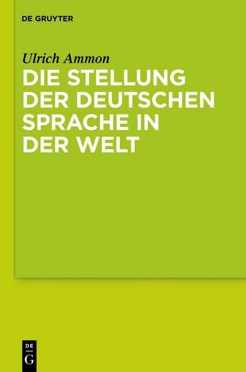 Produktbild: Die Stellung der deutschen Sprache in der Welt