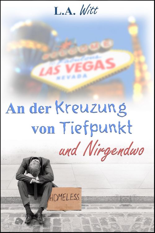 Produktbild: An der Kreuzung von Tiefpunkt und Nirgendwo