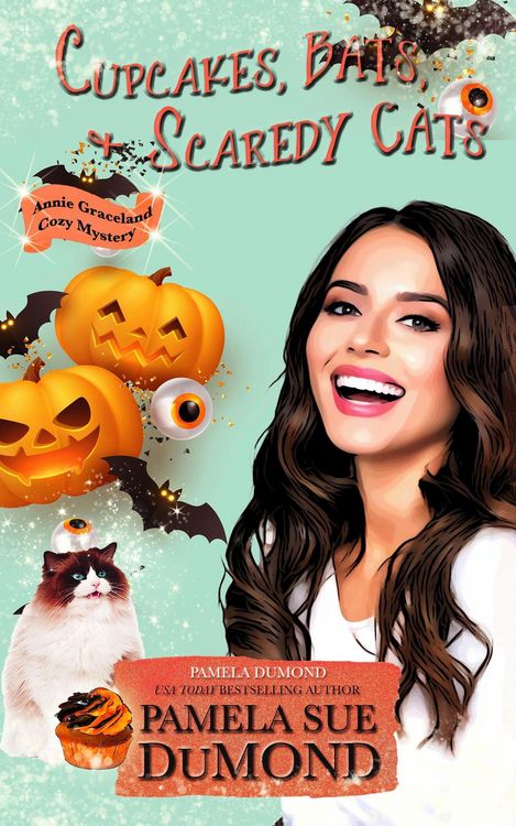 Produktbild: Cupcakes, Bats, and Scaredy Cats (An Annie Graceland Cozy Mystery)