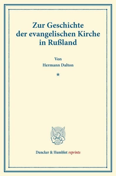 Produktbild: Zur Geschichte der evangelischen Kirche in Ru&szlig;land.