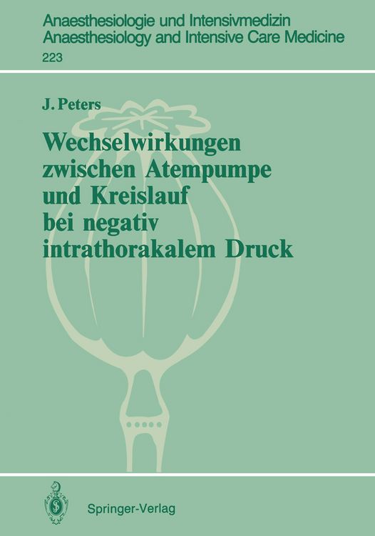 Produktbild: Wechselwirkungen zwischen Atempumpe und Kreislauf bei negativ intrathorakalem Druck