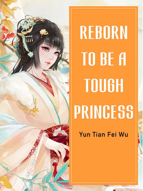 Produktbild: Reborn To Be A Tough Princess
