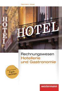 Produktbild: Rechnungswesen f&uuml;r Hotellerie und Gastronomie