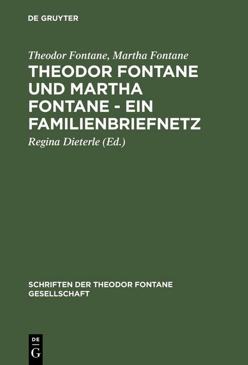 Produktbild: Theodor Fontane und Martha Fontane - Ein Familienbriefnetz