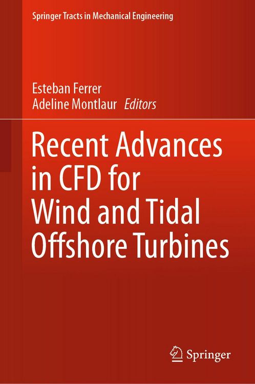 Produktbild: Recent Advances in CFD for Wind and Tidal Offshore Turbines