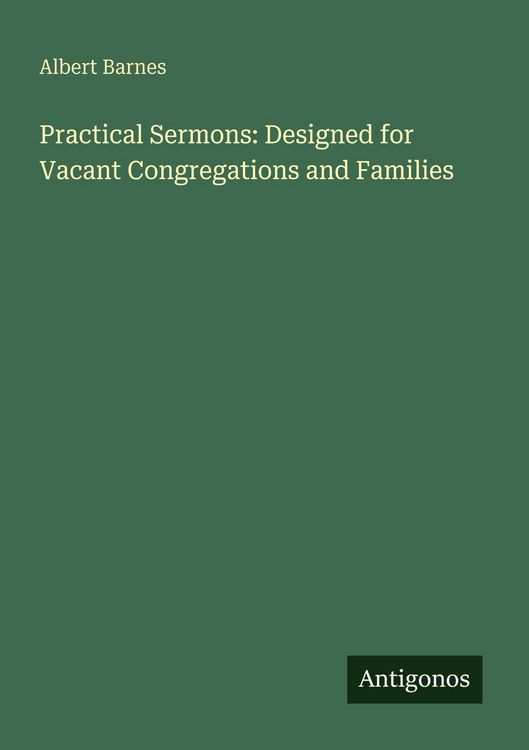 Produktbild: Practical Sermons: Designed for Vacant Congregations and Families
