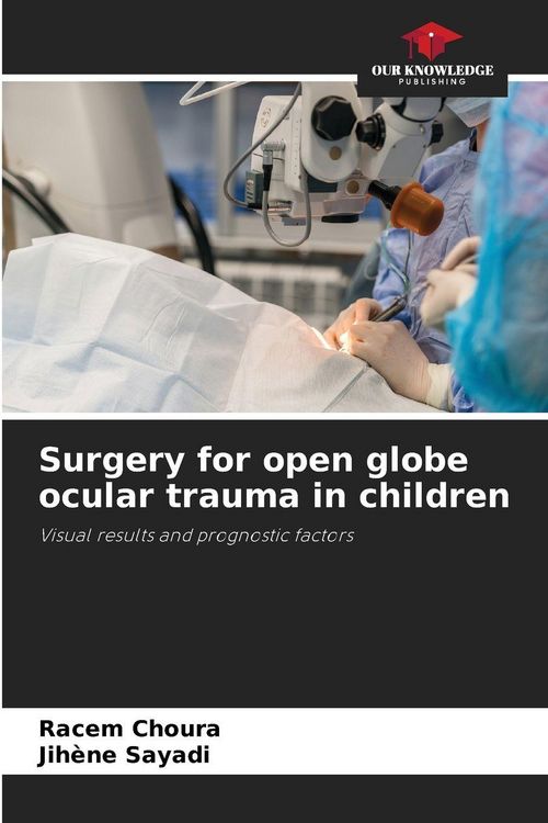 Produktbild: Surgery for open globe ocular trauma in children