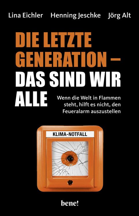 Produktbild: Die letzte Generation &ndash; das sind wir alle