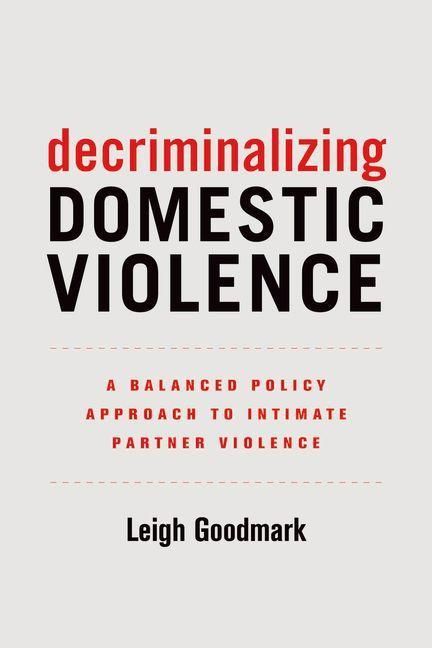 Produktbild: Decriminalizing Domestic Violence