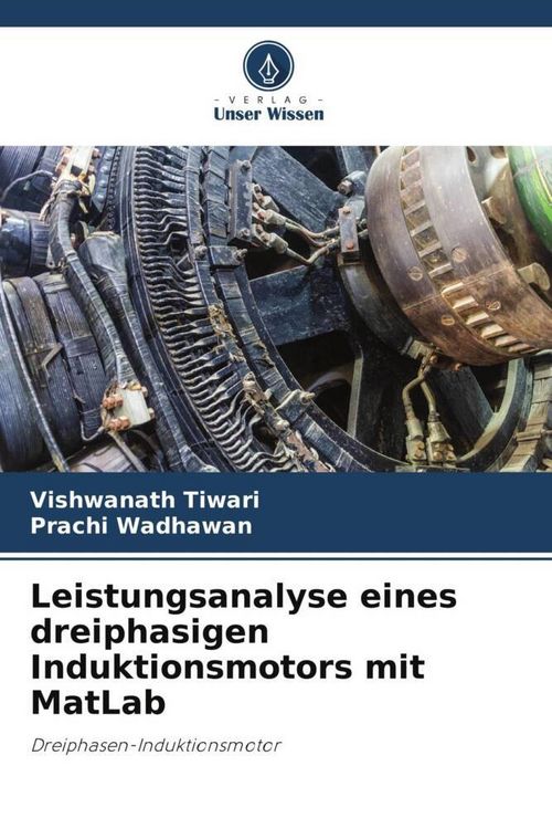 Produktbild: Leistungsanalyse eines dreiphasigen Induktionsmotors mit MatLab